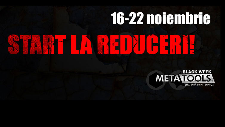 Reduceri Black Week Metatools